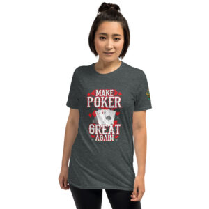 Make Poker Great Again – Jpa Women’s T-shirt