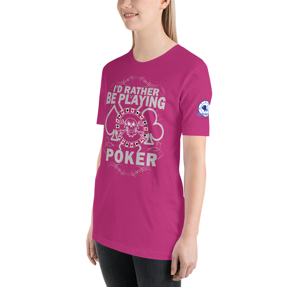 Buffalo Pub Poker – I’d Rather Be Playing Poker – Women’s T-shirt