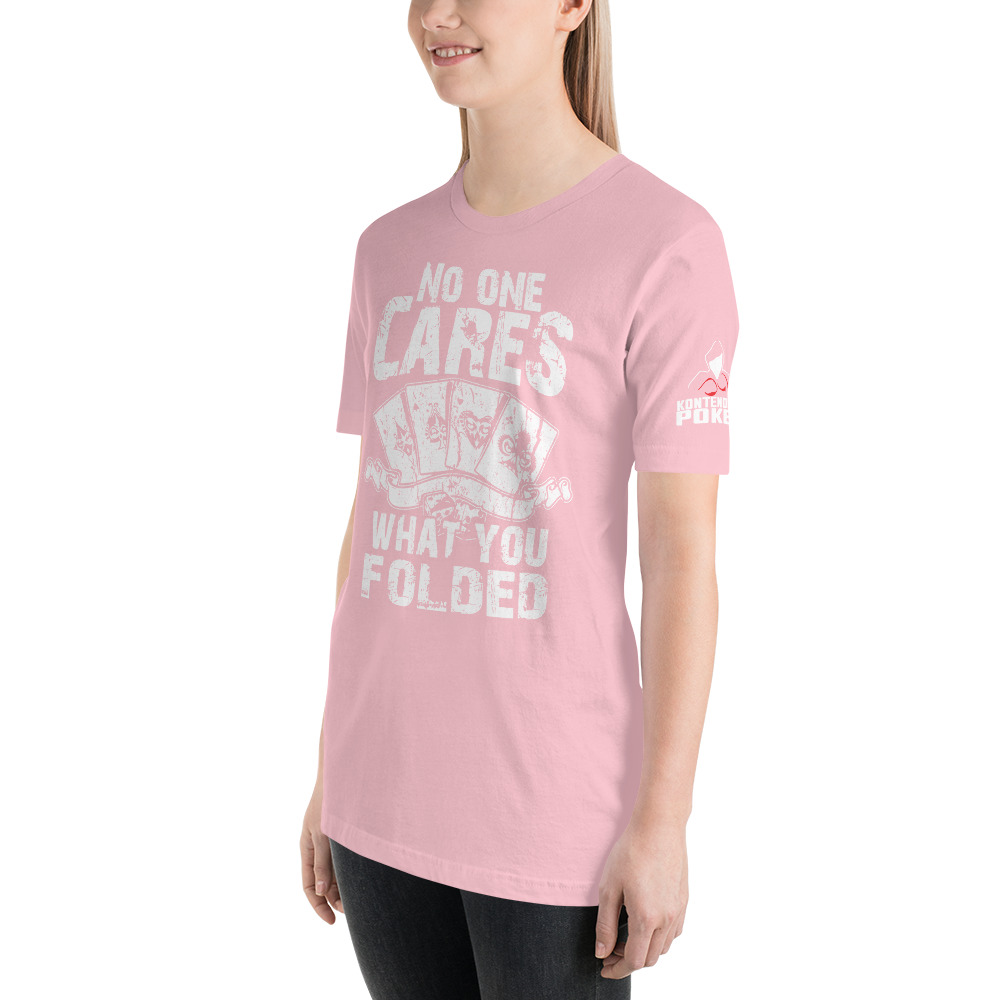 Kontenders – No One Cares What You Folded –  Women’s T-shirt