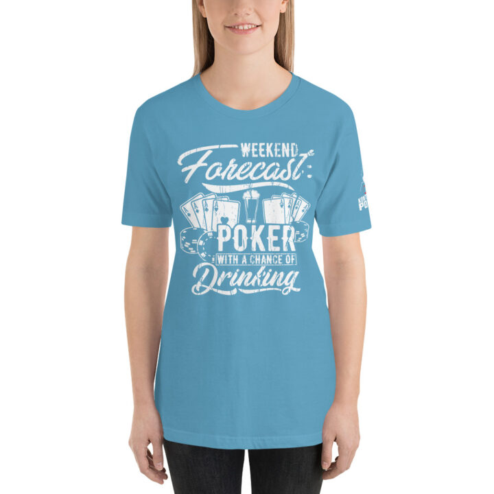 Kontenders – Weekend Forecast Poker With A Chance Of Drinking – Women’s T-shirt