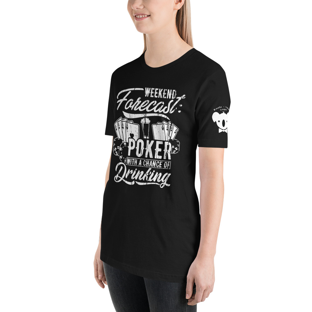 Private: Koala T. Poker – Weekend Forecast Poker With A Chance Of Drinking – Women’s T-shirt