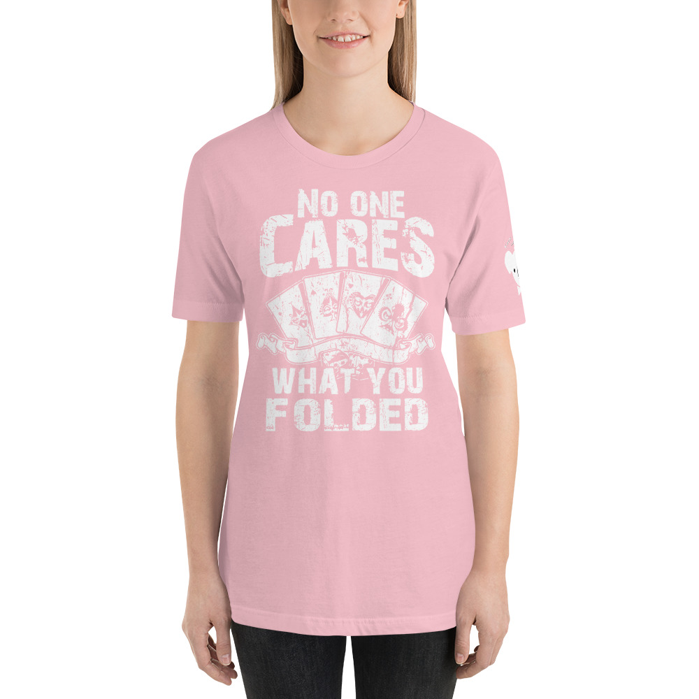 Private: Koala T. Poker – No One Cares What You Folded –  Women’s T-shirt