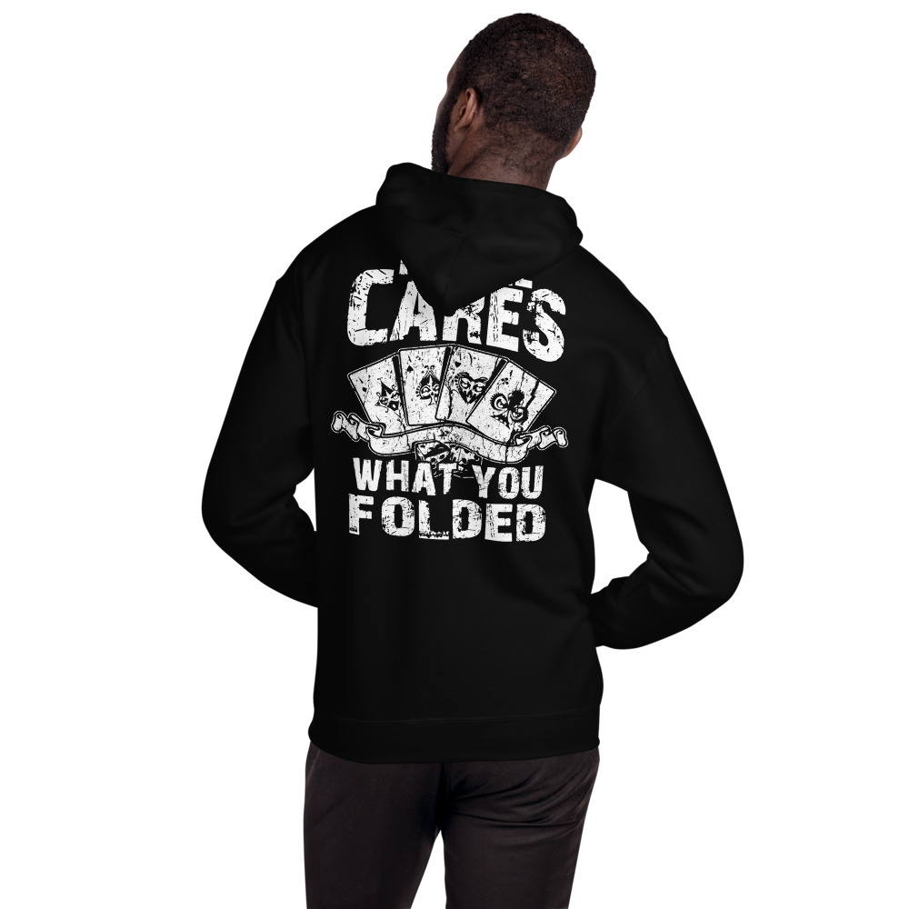 Private: Pikes Peak Poker – No One Cares What You Folded –  Unisex Hoodie