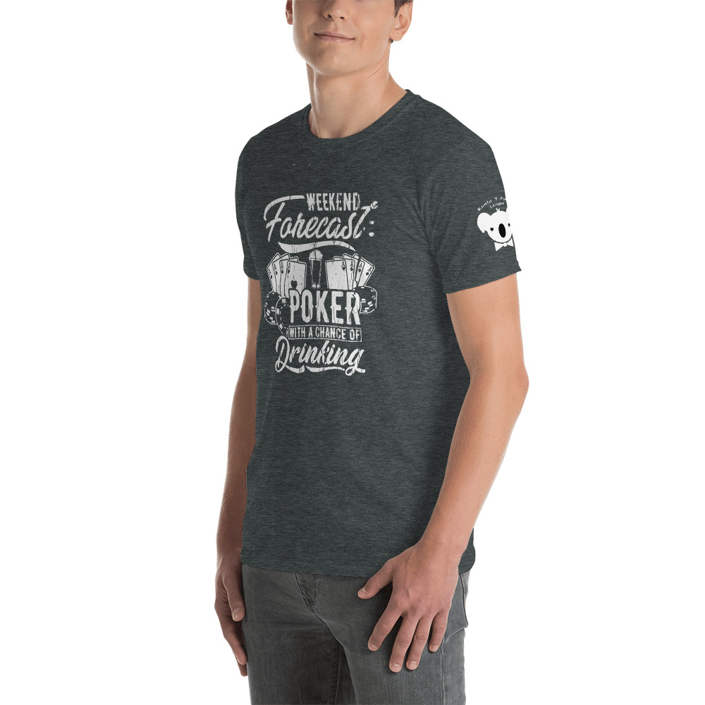 Private: Koala T. Poker – Weekend Forecast Poker With A Chance Of Drinking –  Men’s T-shirt