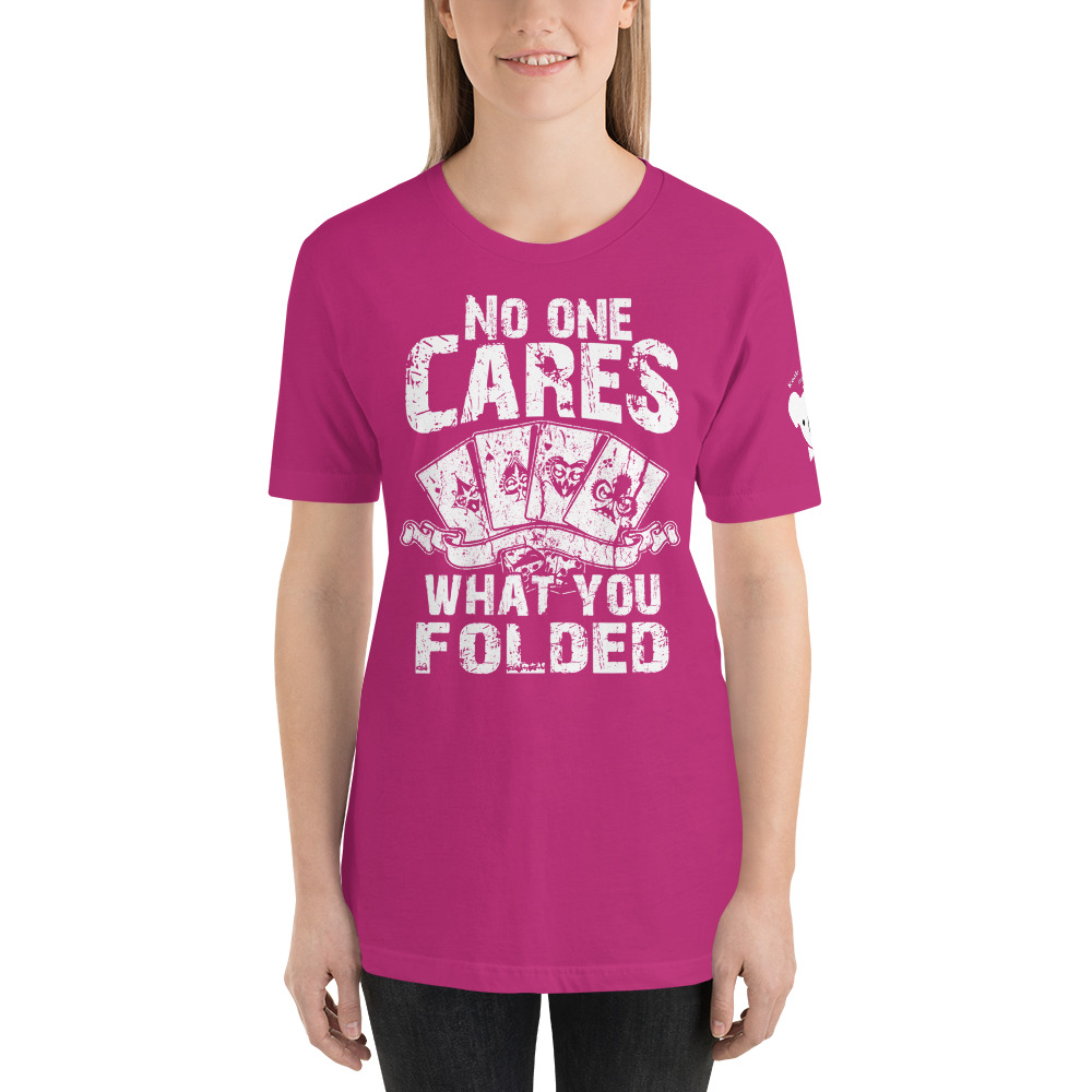 Private: Koala T. Poker – No One Cares What You Folded –  Women’s T-shirt